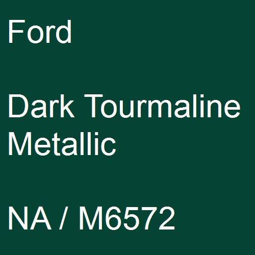 Ford, Dark Tourmaline Metallic, NA / M6572.